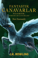 Cover of Fantastik Canavarlar Nelerdir, Nerede Bulunurlar?