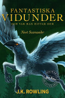 Cover of Fantastiska vidunder och var man hittar dem