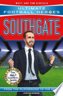 Cover of Southgate (Ultimate Football Heroes - The No.1 football series)