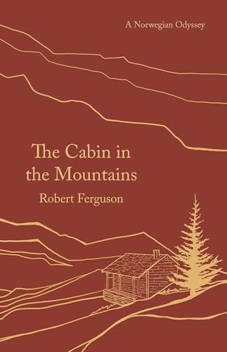 Cover of The Cabin in the Mountains
