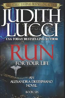 Cover of RUN For Your Life
