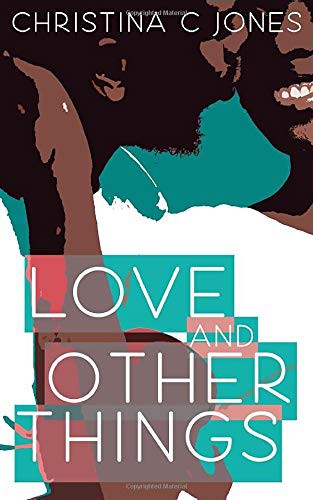 Cover of Love And Other Things