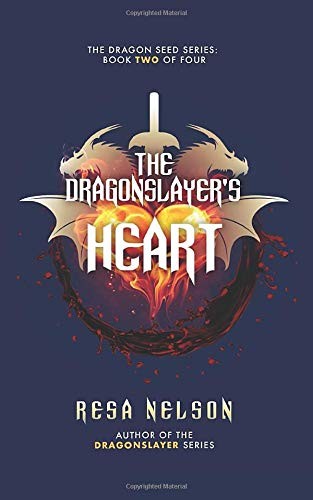 Cover of The Dragonslayer's Heart : The Dragon Seed Series