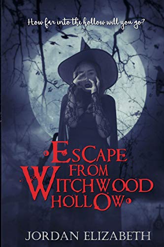 Cover of Escape from Witchwood Hollow