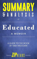 Cover of Summary and Analysis of Educated: A Memoir a Guide to the Book by Tara Westover
