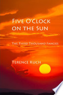 Cover of Five O'Clock on the Sun