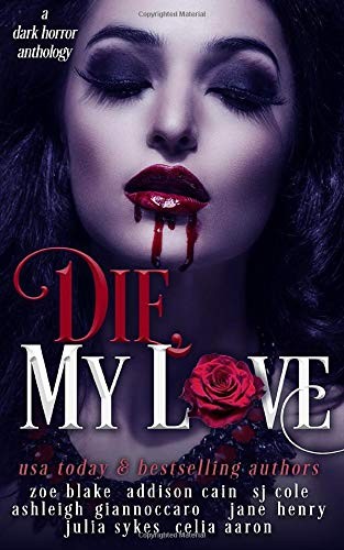 Cover of Die, My Love