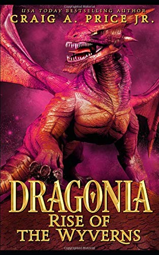 Cover of Dragonia : Rise of the Wyverns