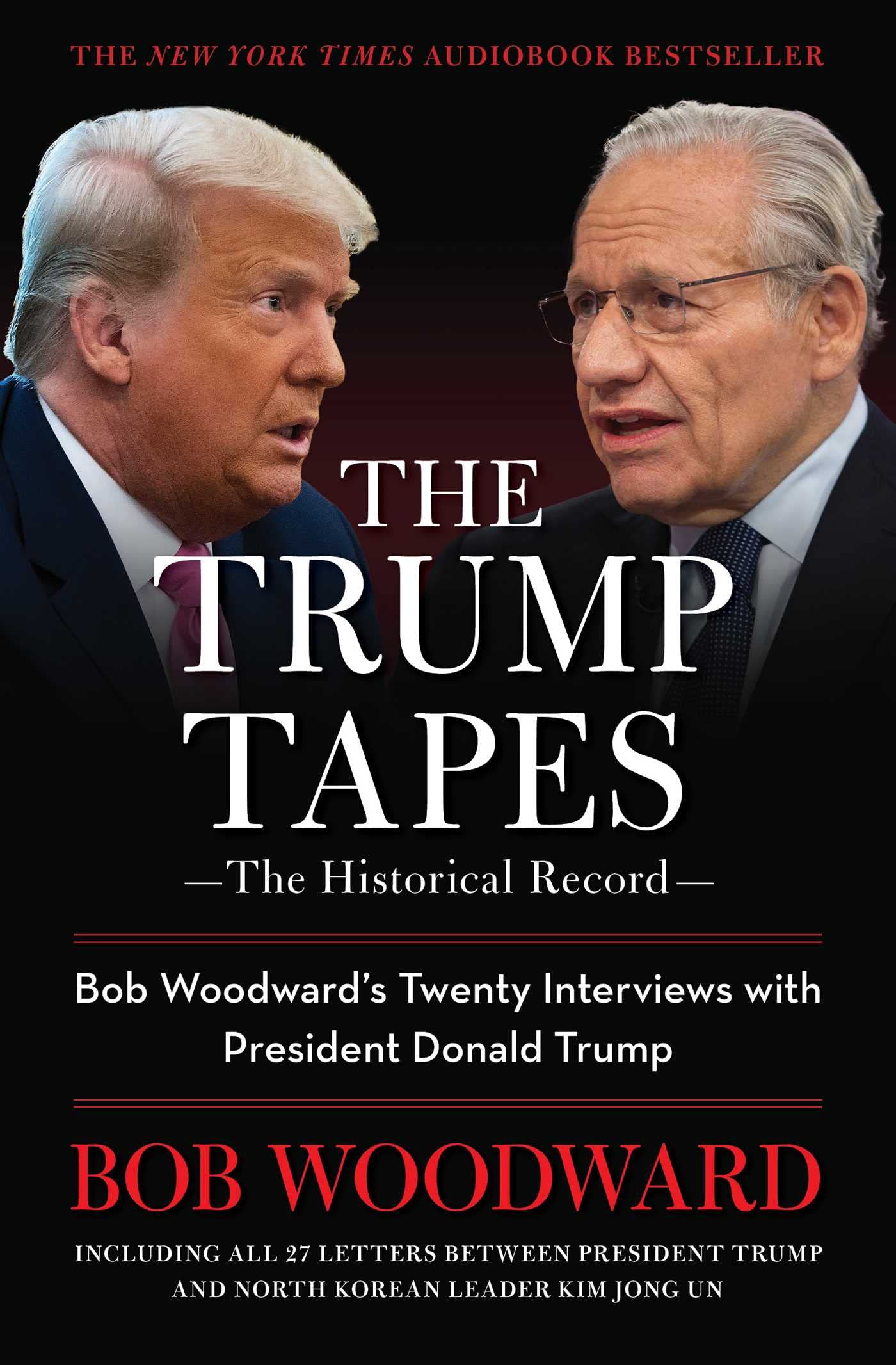 Cover of The Trump Tapes: Bob Woodward's Twenty Interviews with President Donald Trump