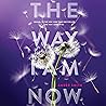Cover of The Way I Am Now