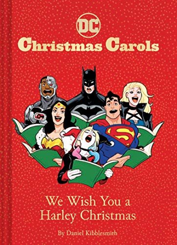 Cover of DC Christmas Carols: We Wish You a Harley Christmas: DC Holiday Carols