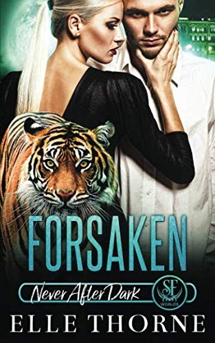 Cover of Forsaken: Shifters Forever Worlds (Never After Dark)