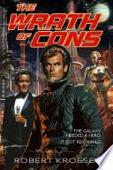 Cover of The Wrath of Cons (A Rex Nihilo Adventure)