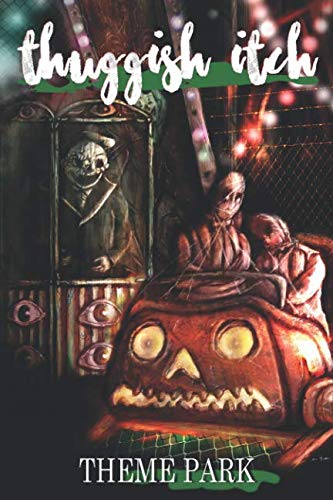 Cover of Thuggish Itch