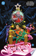 Cover of Batman - Santa Claus: Silent Knight