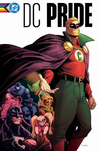 Cover of DC Pride: The Heart Wants