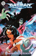 Cover of Batman: The Brave and the Bold: Tomorrow's Heroes