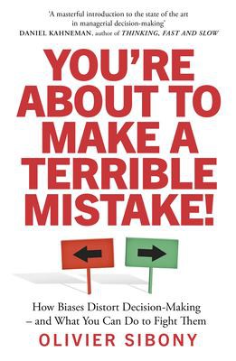 Cover of You're about to Make a Terrible Mistake!