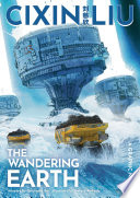 Cover of Cixin Liu's The Wandering Earth