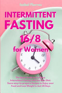 Cover of Intermittent Fasting 16/8 for Women
