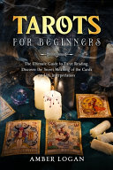 Cover of Tarots for Beginners