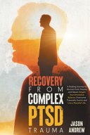 Cover of Recovery From Complex PTSD Trauma