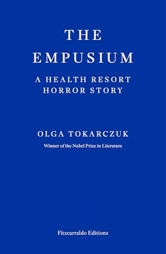 Cover of The Empusium: A Health Resort Horror Story