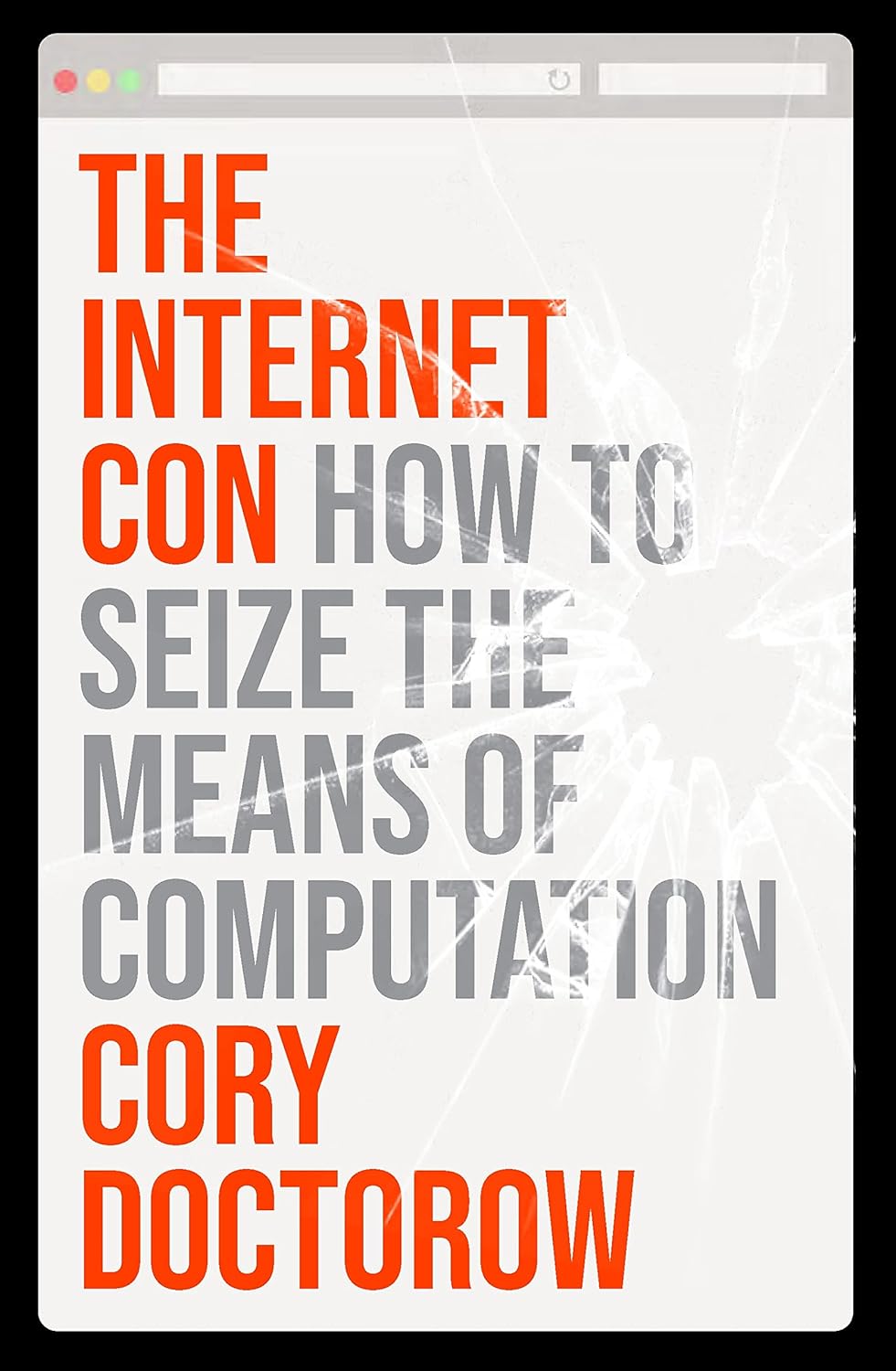 Cover of The Internet Con