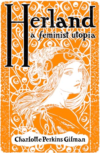 Cover of Herland: A Feminist Utopia
