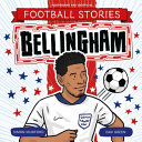 Cover of Football Stories: Bellingham