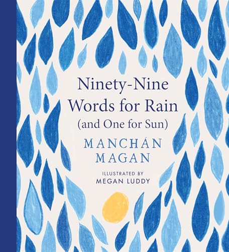 Cover of Ninety-Nine Words for Rain