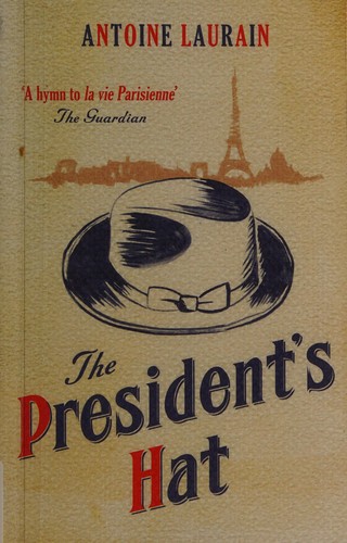Cover of The president's hat