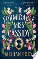 Cover of The Formidable Miss Cassidy