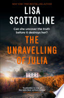 Cover of The Unravelling of Julia