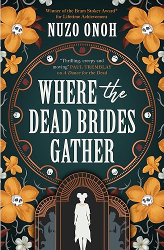 Cover of Where the Dead Brides Gather