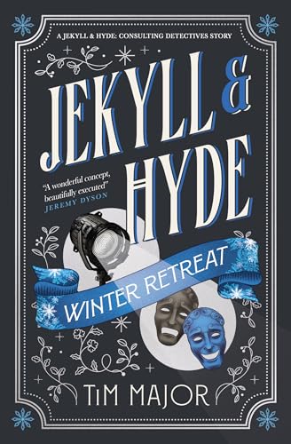 Cover of Jekyll and Hyde : Winter Retreat : Jekyll and Hyde