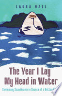 Cover of The Year I Lay My Head in Water