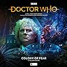 Cover of Doctor Who: Colony of Fear