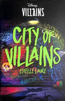 Cover of Disney Villains: City of Villains