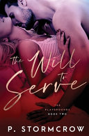 Cover of The Will to Serve