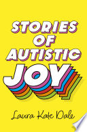 Cover of Stories of Autistic Joy