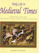Cover of Daily Life in Medieval Times