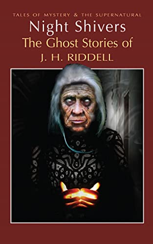 Cover of Night Shivers: The Ghost Stories of J.H. Riddell