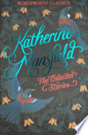 Cover of The Collected Stories of Katherine Mansfield