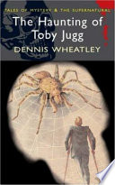 Cover of The Haunting of Toby Jugg