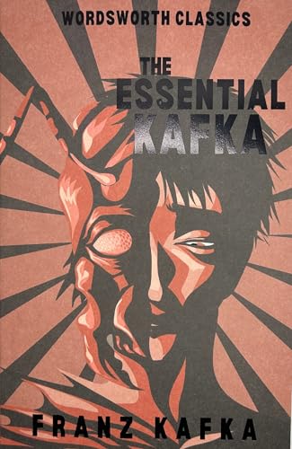 Cover of The Essential Kafka: The Castle; The Trial; Metamorphosis and Other Stories