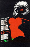 Cover of Booze, Broads & Bullets
