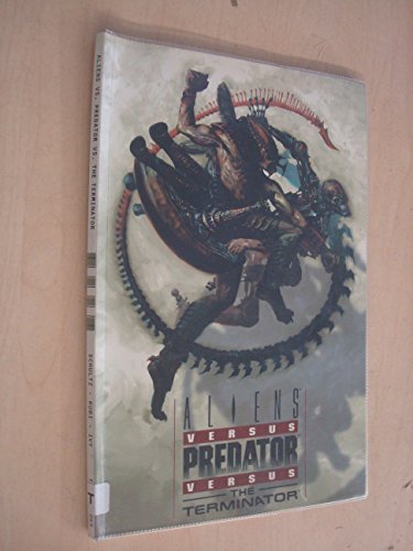 Cover of Aliens vs. Predator vs. the Terminator