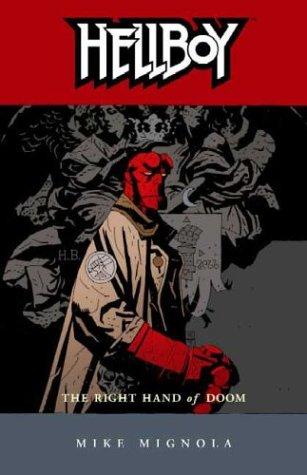 Cover of Hellboy Volume 4: The Right Hand of Doom
