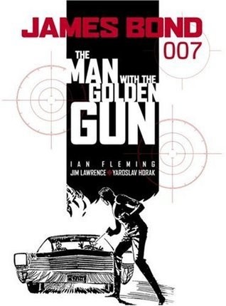 Cover of The Man with the Golden Gun - Graphic Novel